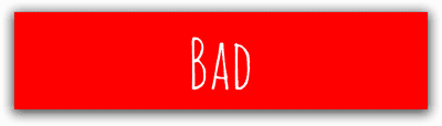 Bad